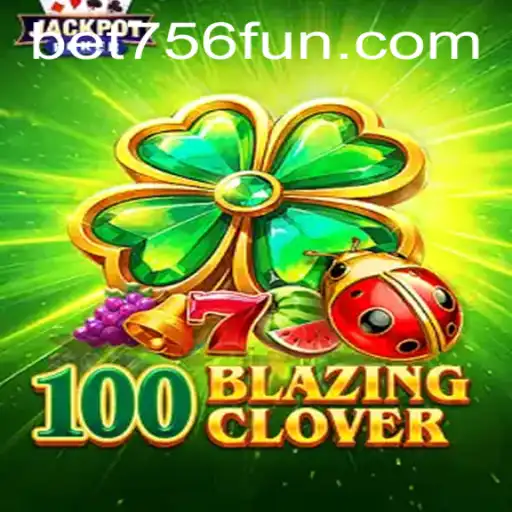 Descubra o Mundo de 100BlazingClover: Um Guia Completo